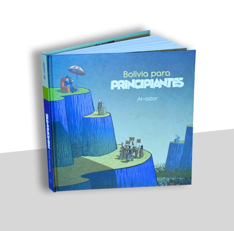 El nuevo libro de Al-azar, ‘Bolivia para principiantes’, llega con el apoyo de la FES