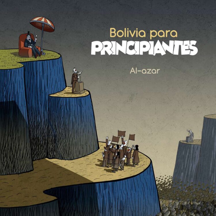 Libro: Al-azar y la FES presentan ‘Bolivia para principiantes’