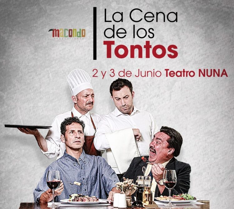 'La cena de los tontos', una obra de Macondo Art. Foto: Teatro Nuna.