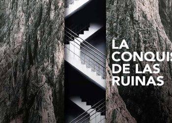La Conquista de las Ruinas