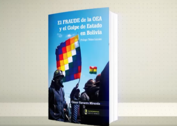 César Navarro presenta el libro ‘El fraude de la OEA y el Golpe de Estado en Bolivia’