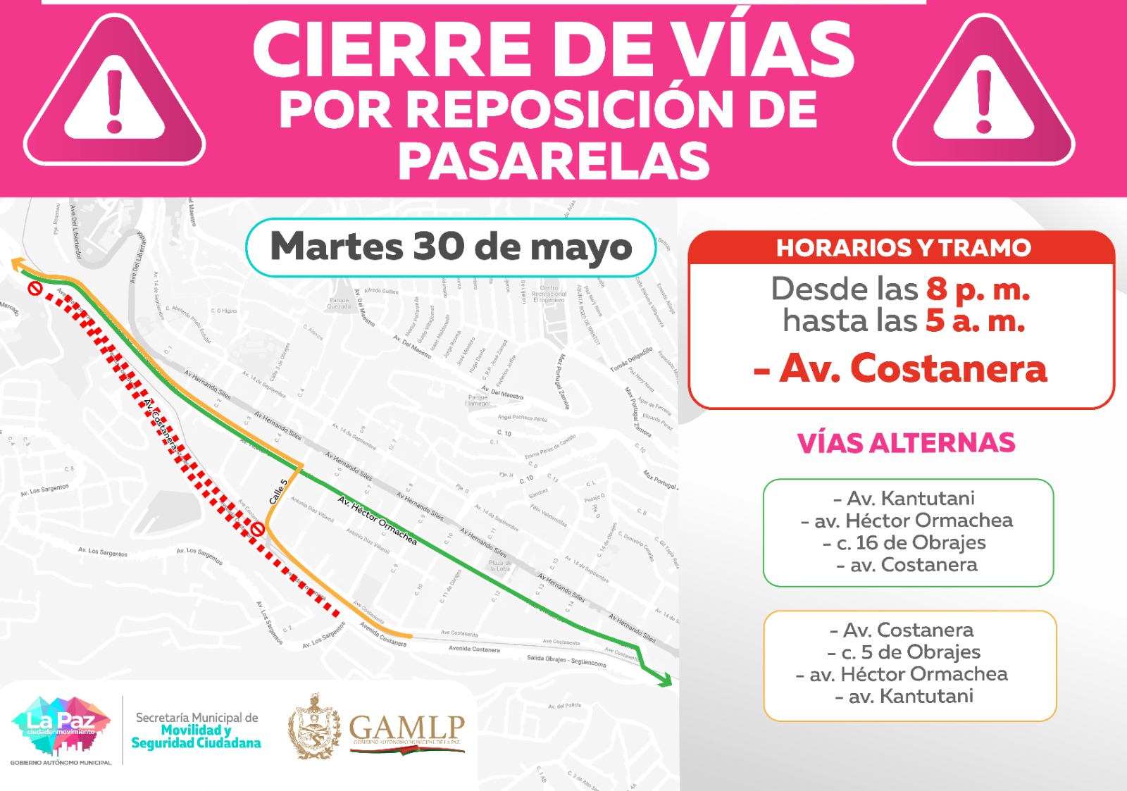 Desde este martes hasta las 05.00 de mañana, miércoles, estarán cerradas las avenidas Costanera y Ormachea.